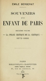 Cover of: Souvenires d'un enfant de Paris. by Emile Bergerat