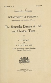 Cover of: The strumella disease of oak and chestnut trees by F. D. Heald