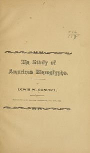 Cover of: The study of American hieroglyphs.