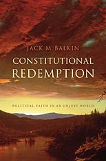 Cover of: Constitutional redemption: political faith in an unjust world