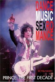 Cover of: Dancemusicsexromance : Prince - The First Decade