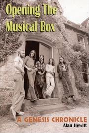 Opening the musical box : a Genesis chronicle