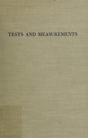 Cover of: Tests and measurements: assessments and prediction