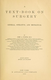 Cover of: A textbook on surgery, general, operative, and mechanical