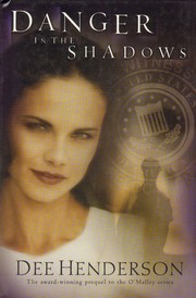 Cover of: Danger in the Shadows (Prequel to the O'Malley Series)