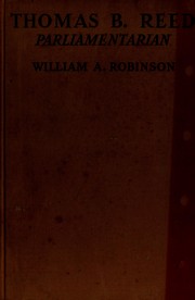 Cover of: Thomas B. Reed: parliamentarian