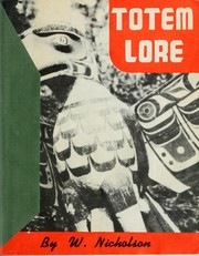 Cover of: Totem lore by W. Nicholson