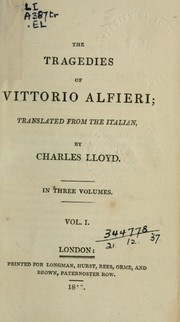 Cover of: The tragedies of Vittorio Alfieri by Vittorio Alfieri