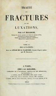 Cover of: Traité des fractures et des luxations