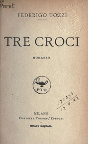 Tre croci by Federigo Tozzi