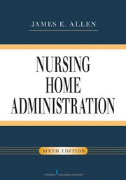Cover of: Nursing Home Administration