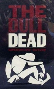 The dull dead by Gwendoline Butler