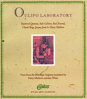 Oulipo laboratory : texts from the Bibliothèque Oulipienne