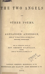 Cover of: The two angels, and other poems: With an introductory sketch by George Gilfillan