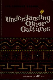 Cover of: Understanding other cultures. by Ina Corinne Brown