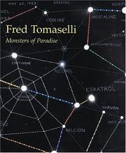 Cover of: Fred Tomaselli: Monsters Of Paradise