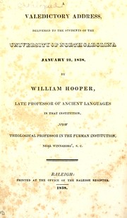 Cover of: A valedictory address: delivered to the students of the University of North Carolina January 21, 1838