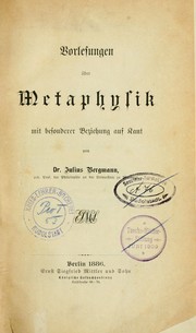 Cover of: Vorlesungen über Metaphysik, mit besonderer Beziehung auf Kant