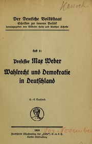 Cover of: Wahlrecht und Demokratie in Deutschland by Max Weber