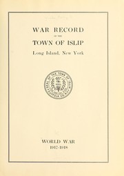 Cover of: War record of the town of Islip, Long Island, New York by [Wicks, Perry S.],