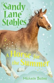 Cover of: A Horse for the Summer (Sandy Lane Stables)