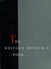 Cover of: The writer's resource book
