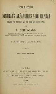 Cover of: Traités des contrats aléatoires et du mandat: livre III, titres XII et XIII du Code civil