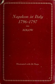 Cover of: Napoleon in Italy, 1796-1797. by Elijah Adlow