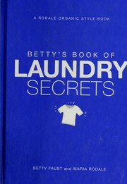 Cover of: Betty's book of laundry secrets