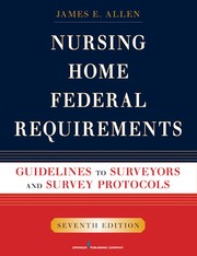 Cover of: Nursing Home Federal Requirements: guidelines to surveyors and survey protocols
