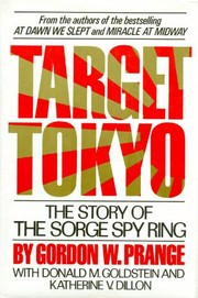 Cover of: Target Tokyo: the story of the Sorge spy ring