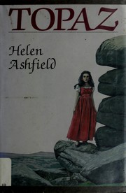 Cover of: Topaz by Helen Ashfield