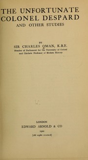 Cover of: The unfortunate Colonel Despard and other studies