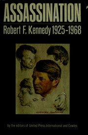 Cover of: Assassination: Robert F. Kennedy, 1925-1968