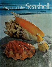 Cover of: Kingdom of the seashell by R. Tucker Abbott
