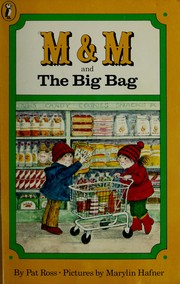 Cover of: M & M and the big bag