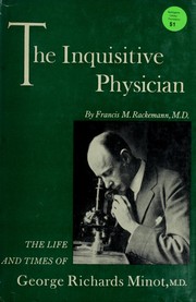 The inquisitive physician by Francis Minot Rackemann