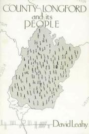 County Longford and its people by David Leahy