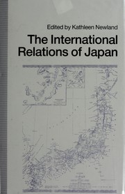 Cover of: The International relations of Japan