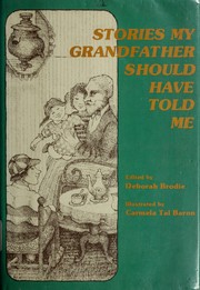 Cover of: Stories my grandfather should have told me