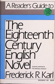 Cover of: The adversary literature: the English novel in the eighteenth century: a study in genre