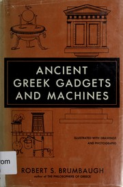 Cover of: Ancient Greek gadgets and machines