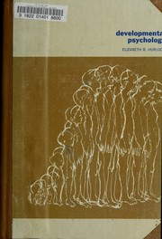 Developmental psychology by Elizabeth Bergner Hurlock