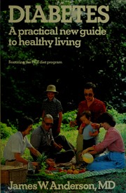 Cover of: Diabetes: a practical new guide to healthy living