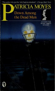 Cover of: Down among the dead men: an Inspector Henry Tibbett mystery