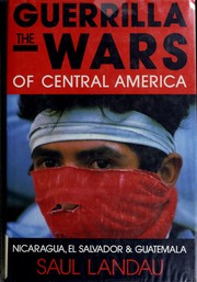 Cover of: The guerrilla wars of Central America