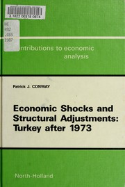 Cover of: Economic shocks and structural adjustments: Turkey after 1973