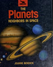Cover of: The Planets: Neighbors in Space (An Early Bird Book)