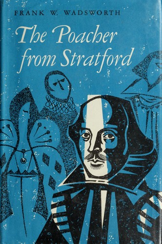 The poacher from Stratford