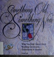 Cover of: Something old, something new by Vera Lee